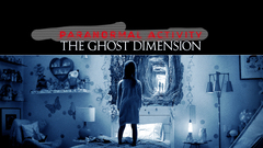 Paranormal Activity: The Ghost Dimension (Paranormal Activity)