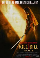 Kill bill vol. 2 movie– classic 00’s vintage